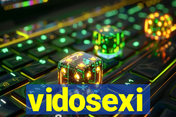 vidosexi