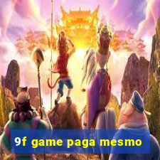 9f game paga mesmo