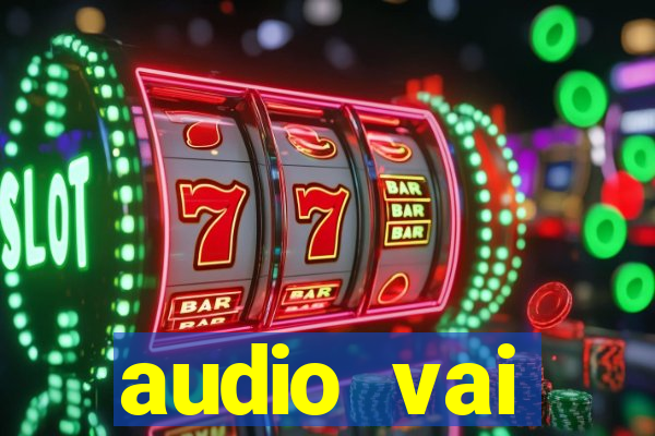 audio vai corinthians whatsapp