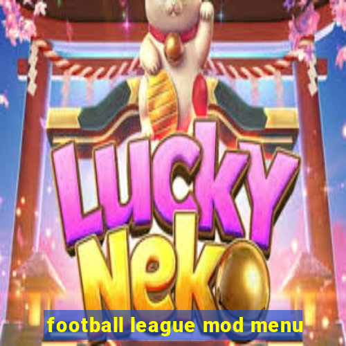 football league mod menu