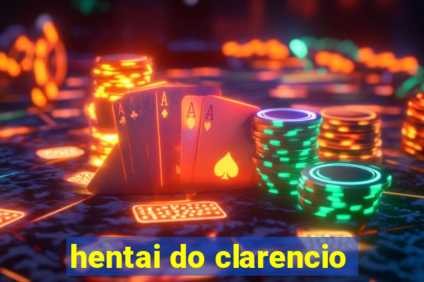 hentai do clarencio