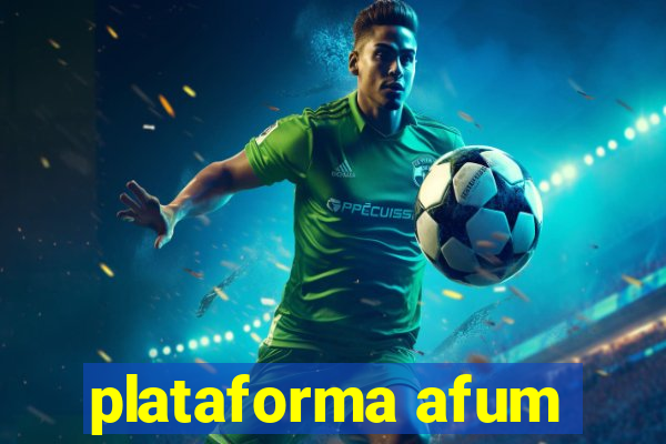 plataforma afum