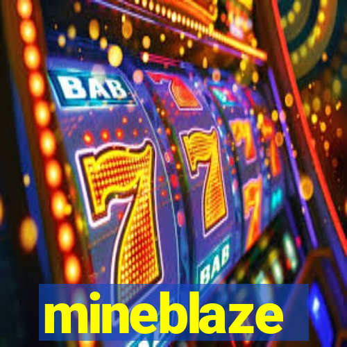 mineblaze