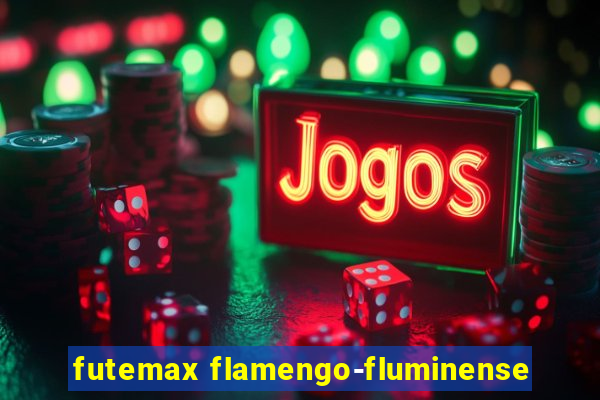 futemax flamengo-fluminense