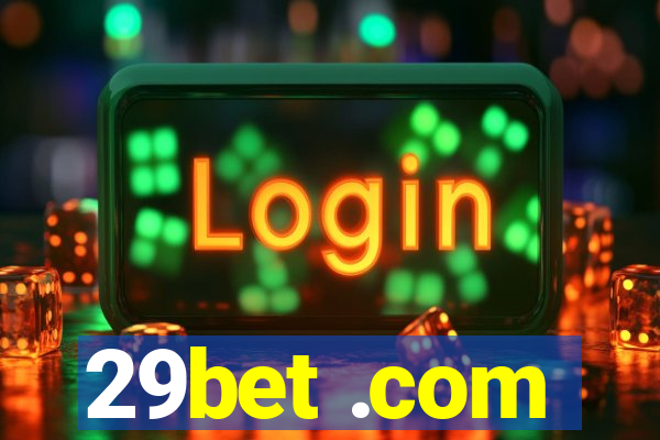 29bet .com