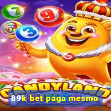 89k bet paga mesmo