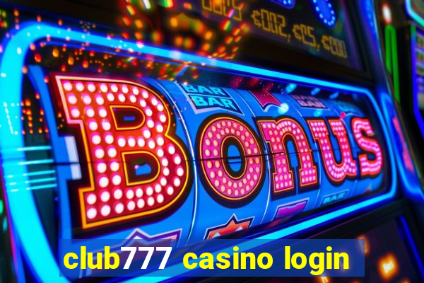 club777 casino login