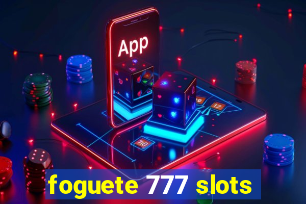 foguete 777 slots