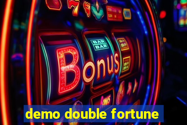 demo double fortune