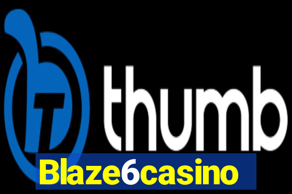 Blaze6casino