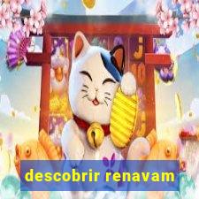 descobrir renavam