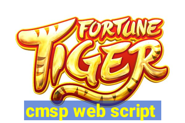 cmsp web script