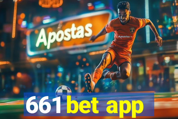 661 bet app