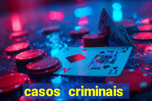 casos criminais para ler pdf