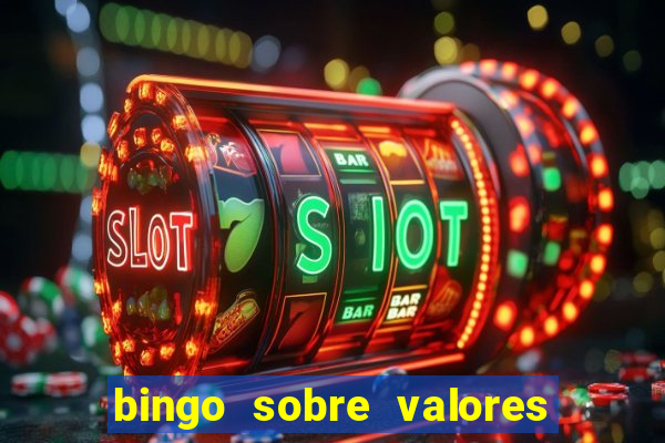 bingo sobre valores para imprimir