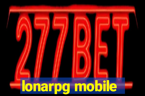 lonarpg mobile