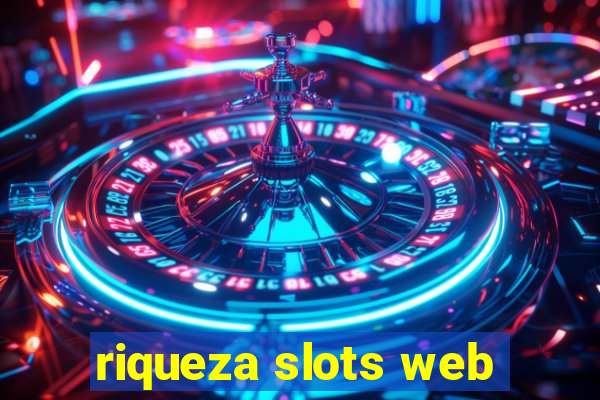 riqueza slots web