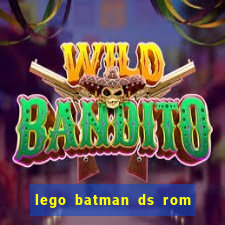 lego batman ds rom pt br