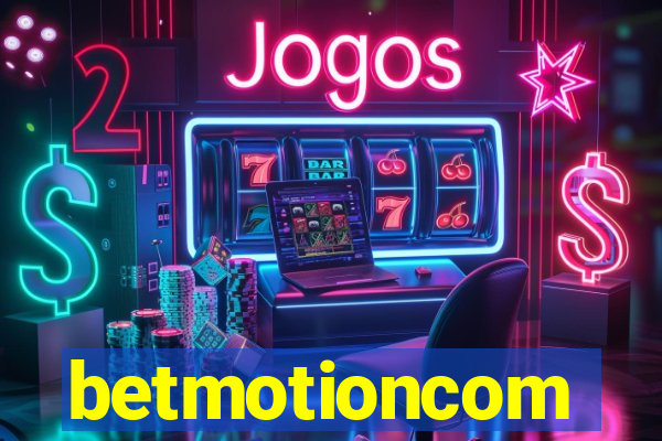 betmotioncom