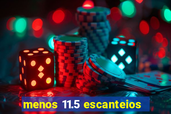 menos 11.5 escanteios