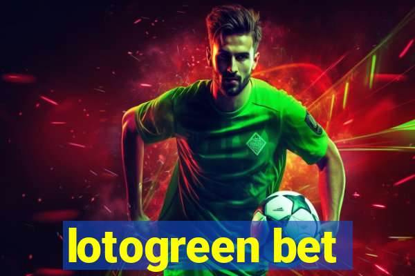 lotogreen bet