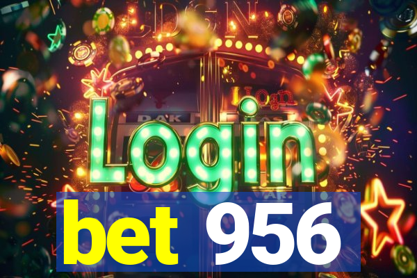 bet 956