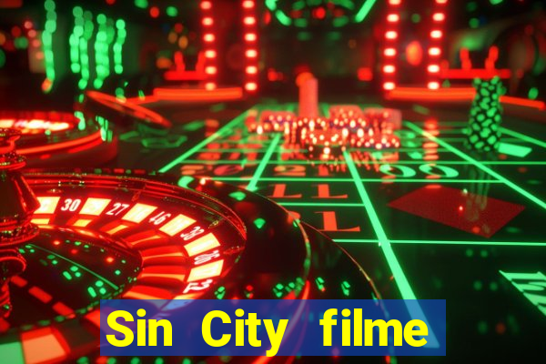 Sin City filme completo dublado download