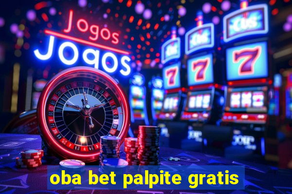 oba bet palpite gratis