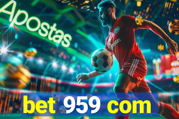 bet 959 com