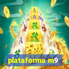 plataforma m9