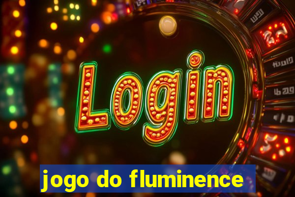 jogo do fluminence