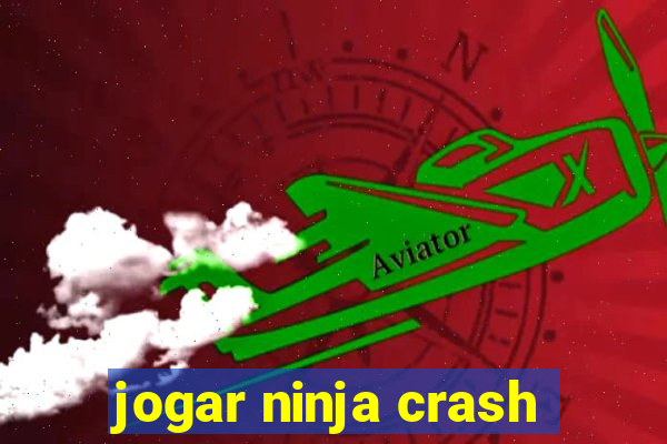 jogar ninja crash