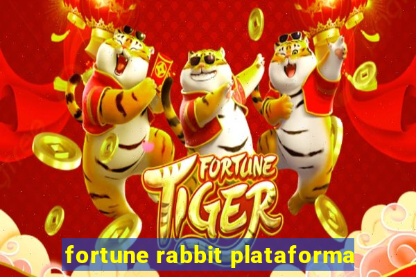 fortune rabbit plataforma