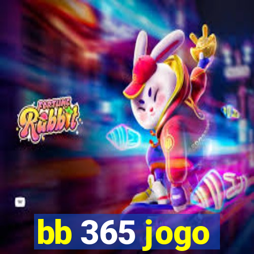 bb 365 jogo