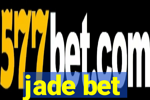 jade bet