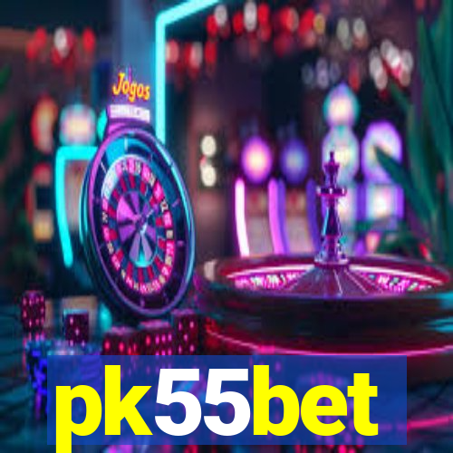 pk55bet