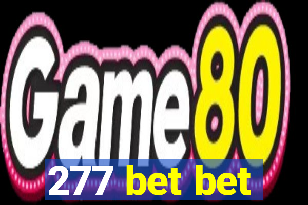 277 bet bet