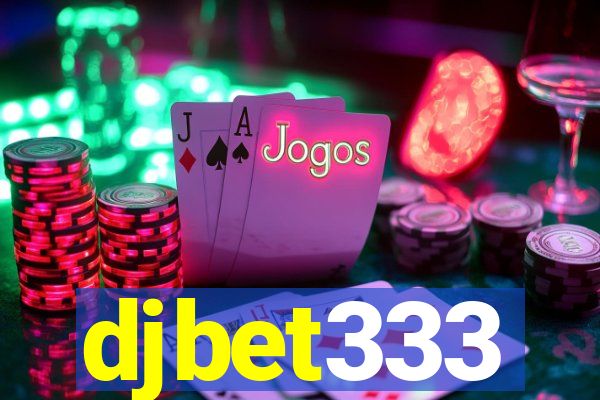 djbet333