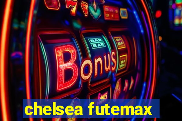 chelsea futemax