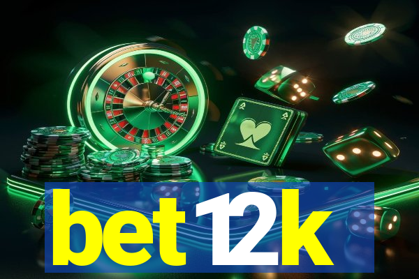 bet12k