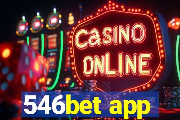 546bet app