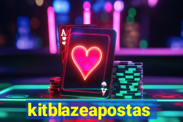 kitblazeapostas