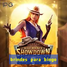 brindes para bingo de empresa