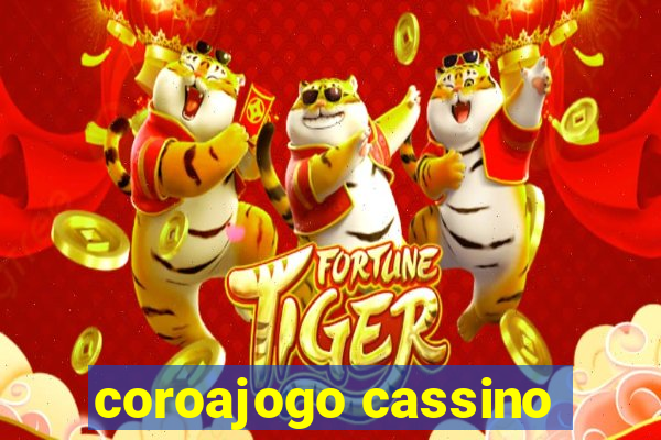 coroajogo cassino