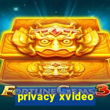 privacy xvideo