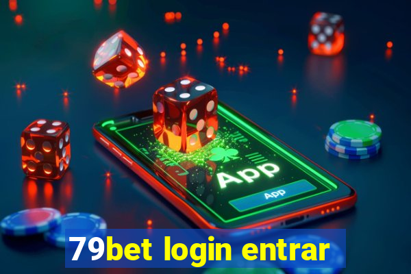 79bet login entrar