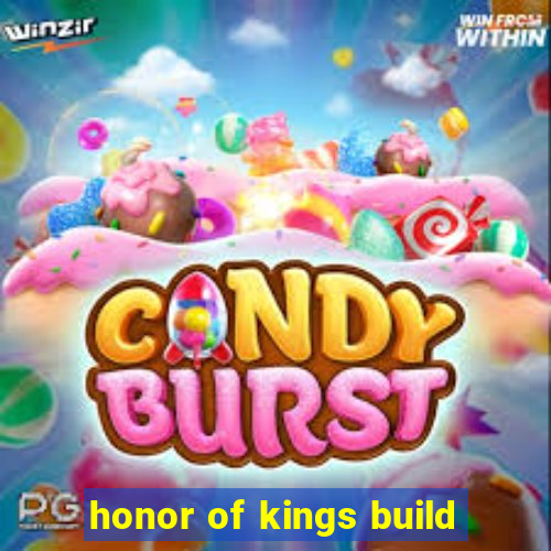 honor of kings build