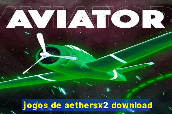 jogos de aethersx2 download