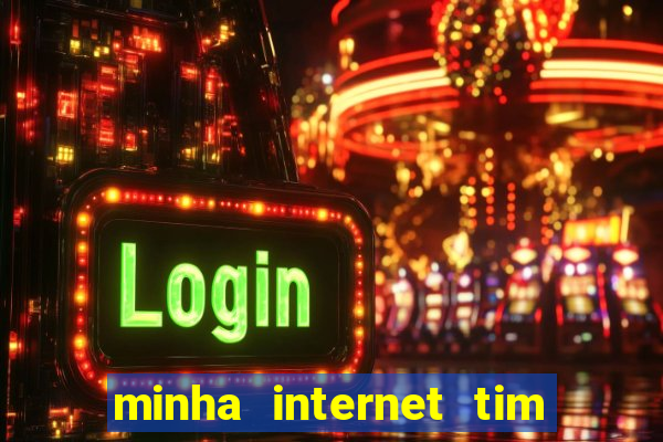 minha internet tim beta acabou como contratar mais