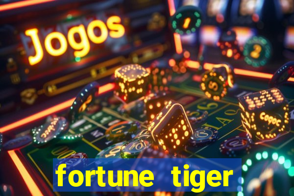 fortune tiger bônus de cadastro sem depósito